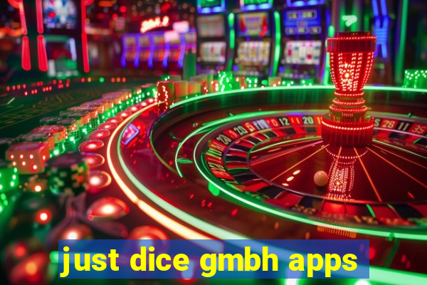 just dice gmbh apps